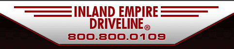 Inland Empire Drive Line Inland Empire Drive Line